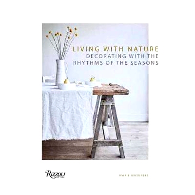 预订 Living with Nature: Decorating with the Rhythms of the Seasons