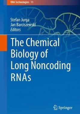 【预订】The Chemical Biology of Long Noncoding RNAs