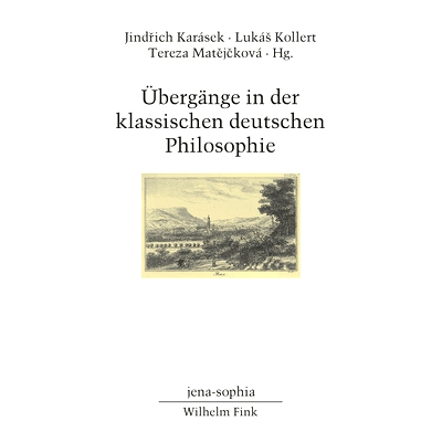 预订 Übergänge in der klassischen deutschen Philosophie 德国古典哲学的转变: 9783770564026