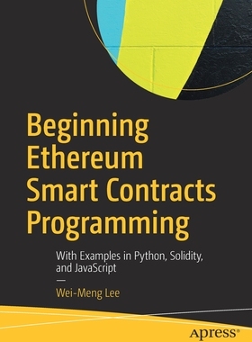 【预订】Beginning Ethereum Smart Contracts Programming