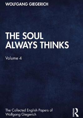 【预订】The Soul Always Thinks