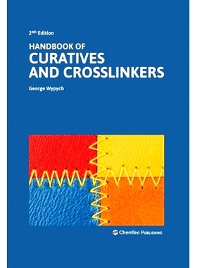 电子书 Handbook of Curatives and Crosslinkers 固化剂和交联剂手册: 9781774670392