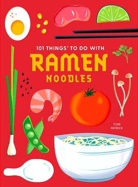 预订 101 Things to Do with Ramen Noodles, New Edition 101 种与拉面有关的事情（新版）: 9781423663744