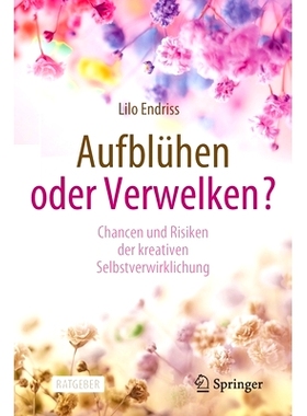 预订 Endriss, Aufblühen oder Verwelken? *的裂痕，开花还是凋谢？: 9783658344092