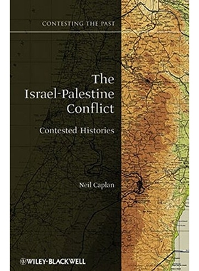 预订 The Israel-Palestine Conflict - Contested Histories 以巴冲突：对抗史: 9781405175395