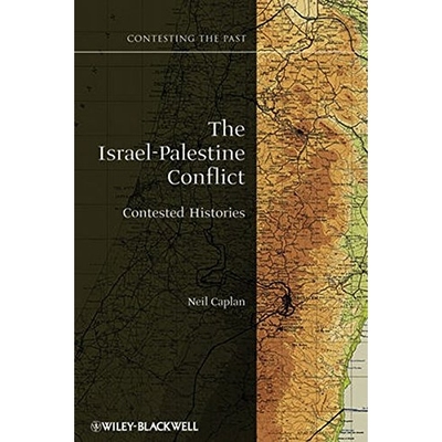 预订 The Israel-Palestine Conflict - Contested Histories 以巴冲突：对抗史: 9781405175395