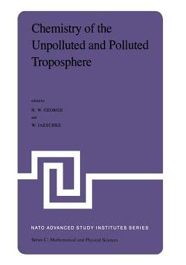 预订 Chemistry of the Unpolluted and Polluted Troposphere