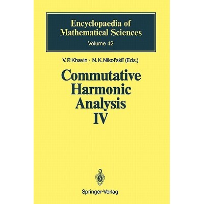 预订 Commutative Harmonic Analysis IV Harmonic Analysis in IRn 9783642081033