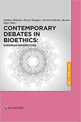 【预售】Autonomy and Wellbeing in Bioethics- European Perspectives