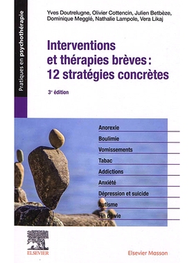预订 Interventions et thérapies brèves : 12 stratégies concrètes 简要干预和*：12 个具体策略: 9782294768125