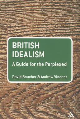 [预订]British Idealism: A Guide for the Perplexed 9780826496782