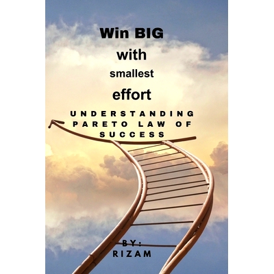 预订 Win BIG with Smallest Effort: Understanding Pareto Law of Success: 9798860308701