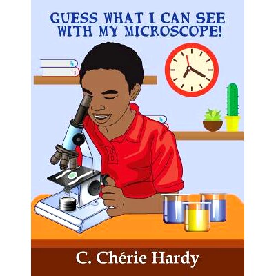 预订 Guess What I Can See With My Microscope!: 9781946753281