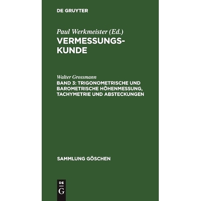 预订 Trigonometrische und barometrische Höhenmessung, Tachymetrie und Absteckungen: 9783112310366