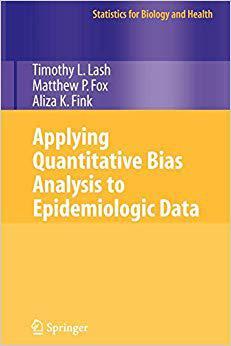 【预订】Applying Quantitative Bias Analysis to Epidemiologic Data