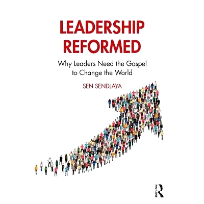 Why Leaders Need the Gospel to Change th