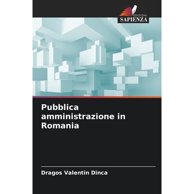 预订 Pubblica amministrazione in Romania: 9786209242403