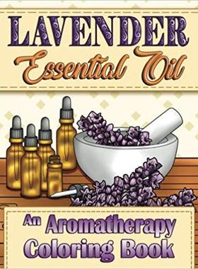 【预售】Lavender Essential Oil: An Aromather...