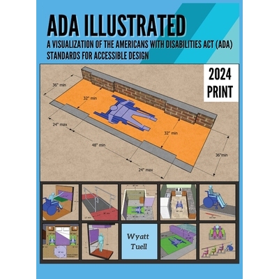 预订 ADA Illustrated: A Visualization of the Americans with Disabilities Act (ADA) Standards for Accessible Design: 9798