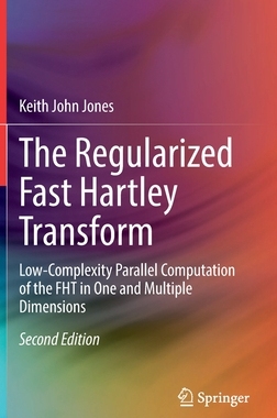 【预订】The Regularized Fast Hartley Transform 9783030682446
