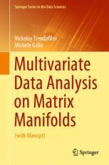 预订 Multivariate Data Analysis on Matrix Manifolds 9783030769734