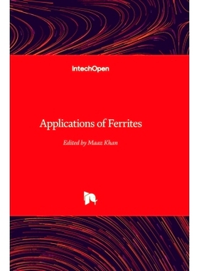 预订 Applications of Ferrites: 9781837699445