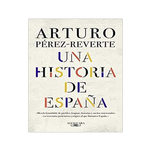 西班牙语原版 西班牙很有事 有笑又有料西班牙史 雷维特 Arturo Pérez-Reverte 南方女王作者 Una historia de España