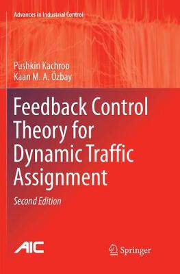 【预订】Feedback Control Theory for Dynamic Traffic Assignment