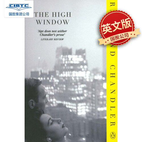 英文原版 雷蒙德·钱德勒：高窗 Raymond Chandler: The High Window