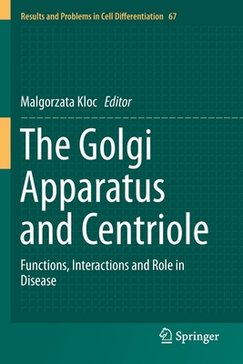 【预订】The Golgi Apparatus and Centriole