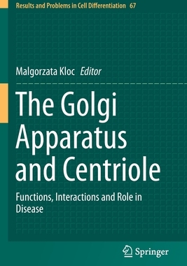 【预订】The Golgi Apparatus and Centriole