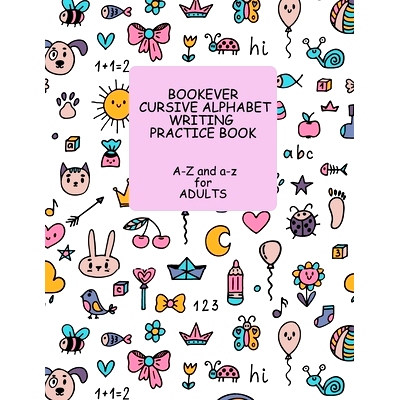 预订 Bookever Cursive Alphabet Writing Practice Book: A-Z and a-z for Adults: 9798394683459