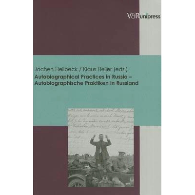 预订 Autobiographical Practices in Russia – Autobiographische Praktiken in Russland 俄罗斯的自传体实践: 9783899711929