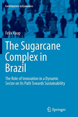 【预订】The Sugarcane Complex in Brazil