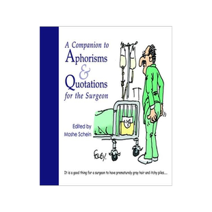 [预订]A Companion to Aphorisms & Quotations for The Surgeon 9781903378618