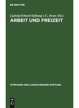 预订 Arbeit und Freizeit: Perspektiven der Sozialen Marktwirtschaft: 9783828253391
