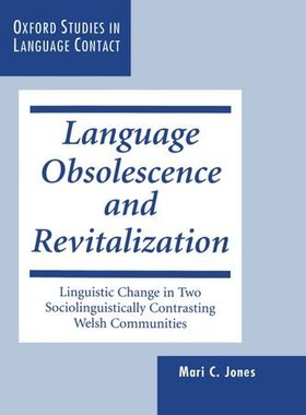 【预订】Language Obsolescence and Revitalization