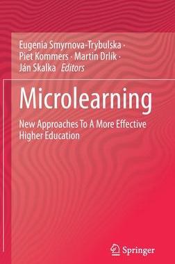 [预订]Microlearning: New Approaches To A More Effective Higher Education 9783031133589