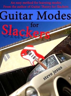 预订 Guitar Modes for Slackers: 9781500711375