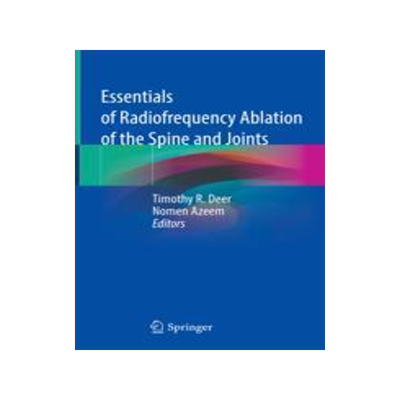 [预订]Essentials of Radiofrequency Ablation of the Spine and Joints 9783030780319