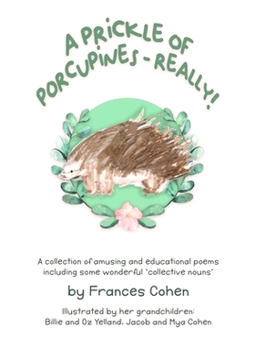 预订 A Prickle of Porcupines: 9781398468818