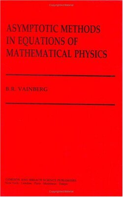 【预订】Asymptotic Methods in Equations of Mathematical Physics