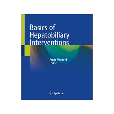 [预订]Basics of Hepatobiliary Interventions 9789811568589