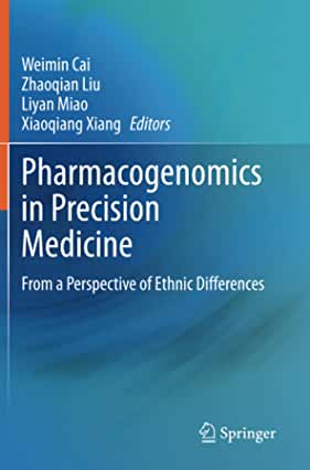 【预订】Pharmacogenomics in Precision Medicine: From a Perspective of Ethnic Differences
