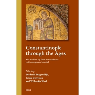 Ages City Constantinople the Contemporary 历代君士坦丁堡：从建 预订 The through Its from Visible Istanbul Foundation