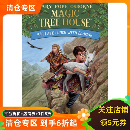 英文原版 神奇树屋34 和羊驼共进午餐 Late Lunch with Llamas (Magic Tree House (R))