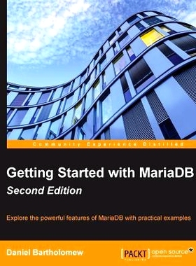 预订 Getting Started with MariaDB mariadb入门，*版: 9781785284120