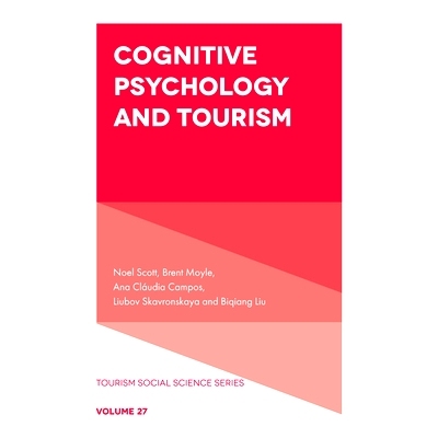 预订 Cognitive Psychology and Tourism 认知心理学与旅游: 9781802625806