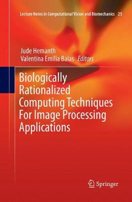 【预订】Biologically Rationalized Computing Techniques For Image Processing Applications