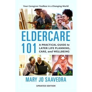 Later Eldercare Guide 预订 Life and Care 101 Wellbeing Practical Planning